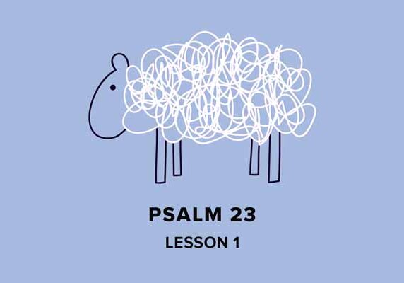0e10017592_1585017773_psalm-23-lesson-1-promo-600px