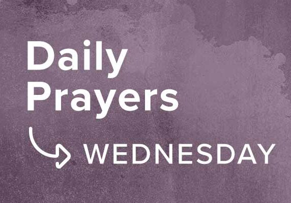 0e10800326_1597760464_daily-prayers-week-2-3-wednesday-promo-600px